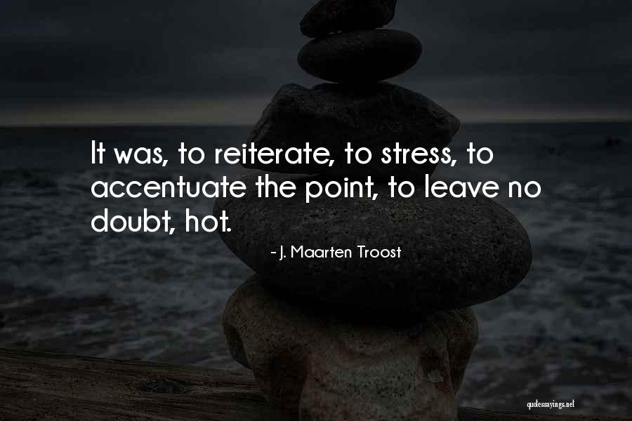 Dietitian Vs Nutritionist Quotes By J. Maarten Troost Dietitian Vs Nutritionist Quotes By J. Maarten Troost