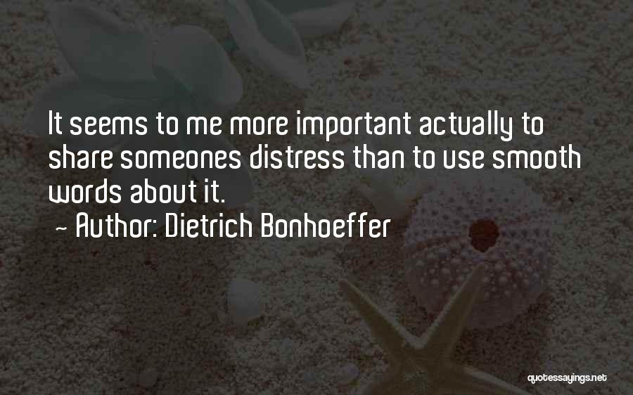 Dietrich Bonhoeffer Quotes 467318