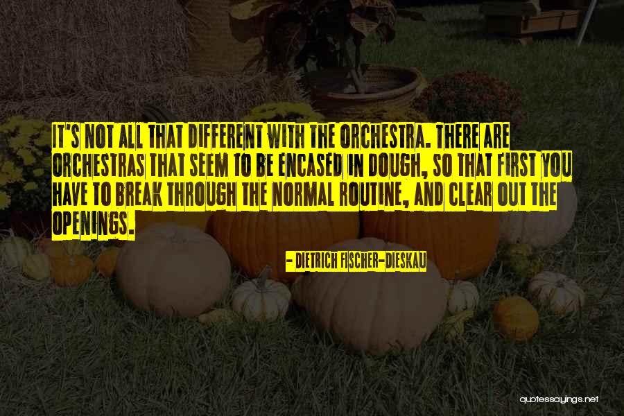 Dietrich Dieskau Quotes By Dietrich Fischer-Dieskau Dietrich Dieskau Quotes By Dietrich Fischer-Dieskau