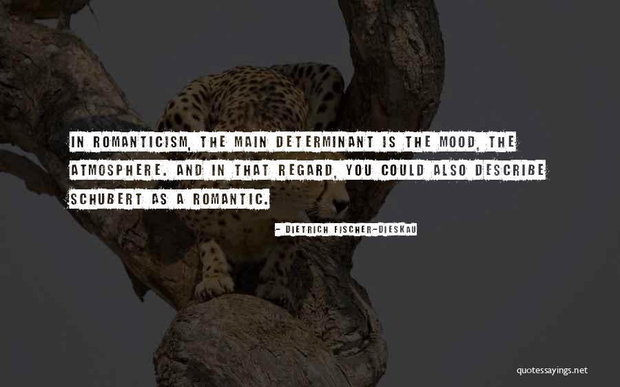 Dietrich Dieskau Quotes By Dietrich Fischer-Dieskau Dietrich Dieskau Quotes By Dietrich Fischer-Dieskau
