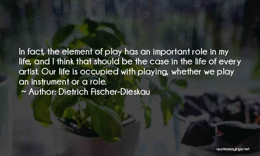 Dietrich Fischer-Dieskau Quotes 1194143