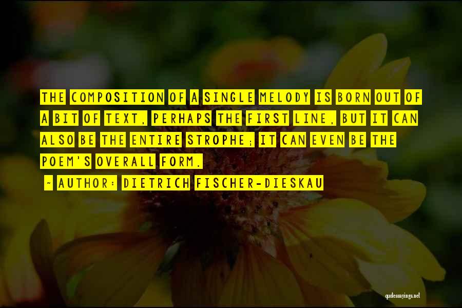 Dietrich Fischer-Dieskau Quotes 2114560