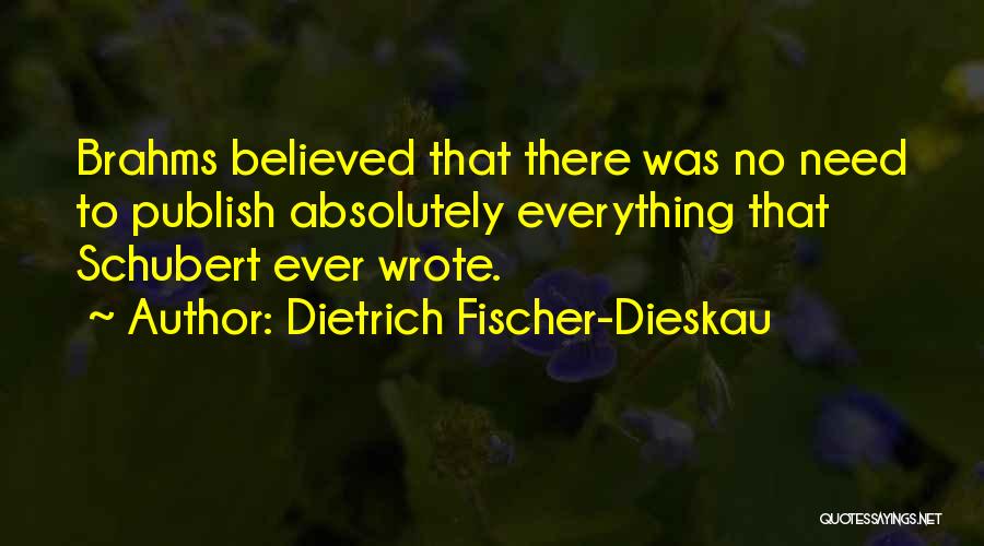 Dietrich Fischer-Dieskau Quotes 827446