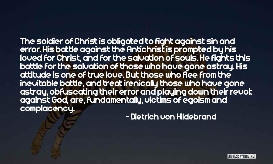 Dietrich Hildebrand Quotes By Dietrich Von Hildebrand Dietrich Hildebrand Quotes By Dietrich Von Hildebrand
