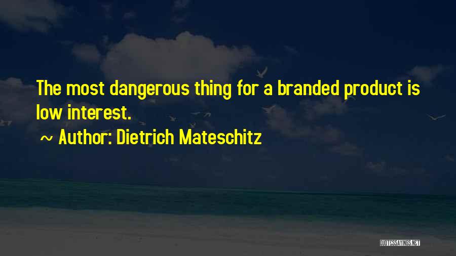 Dietrich Mateschitz Quotes 1193775