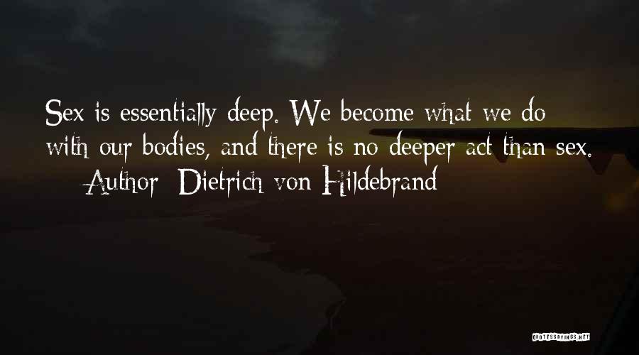 Dietrich Von Hildebrand Quotes 264643