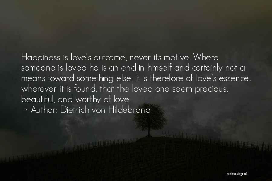 Dietrich Von Hildebrand Quotes 666727