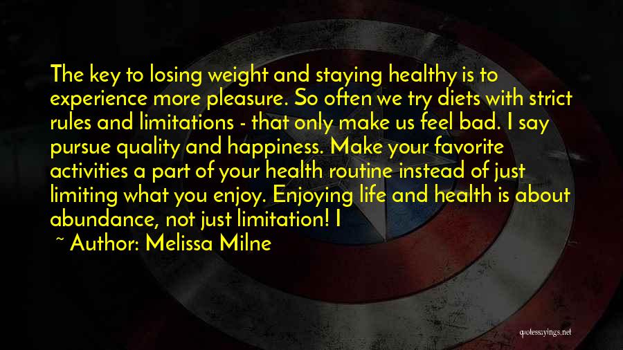 Diets Are Bad Quotes By Melissa Milne