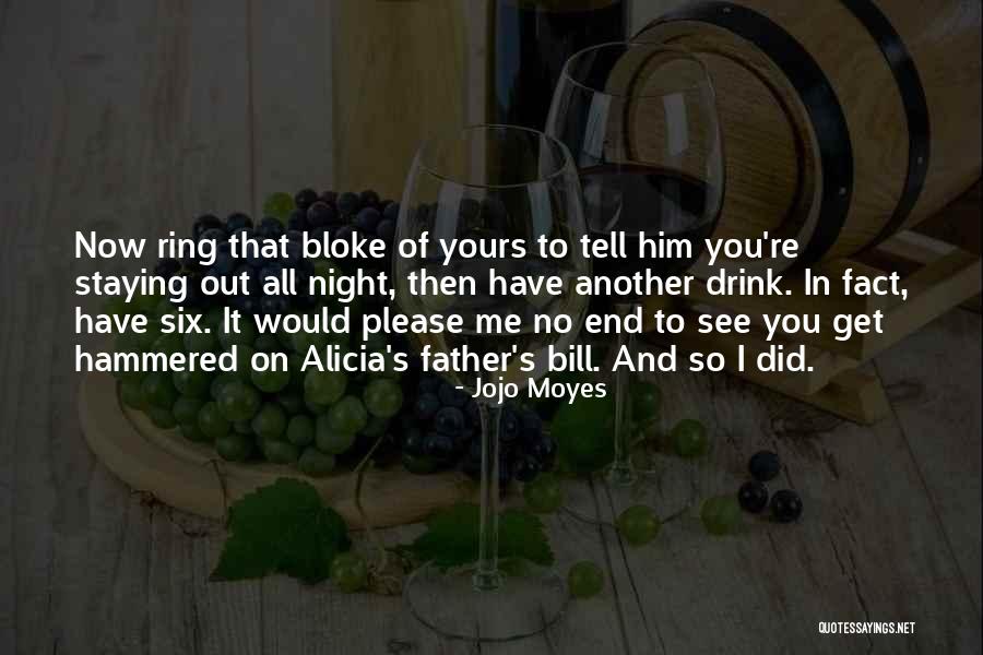 Dietsche Quotes By Jojo Moyes Dietsche Quotes By Jojo Moyes