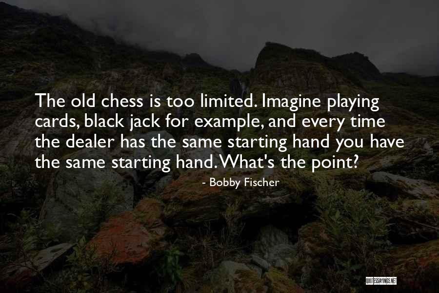 Dietzes Ice Quotes By Bobby Fischer Dietzes Ice Quotes By Bobby Fischer