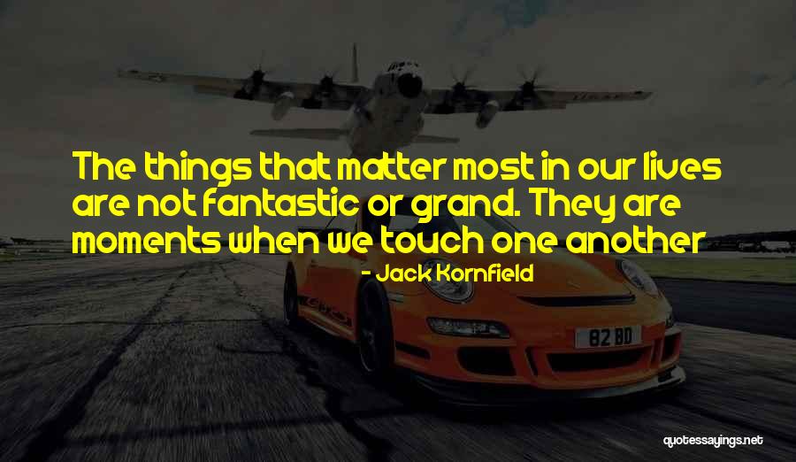 Dietzsch Sammlung Quotes By Jack Kornfield Dietzsch Sammlung Quotes By Jack Kornfield