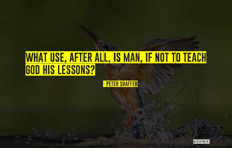 Dieu Uoc Quotes By Peter Shaffer Dieu Uoc Quotes By Peter Shaffer