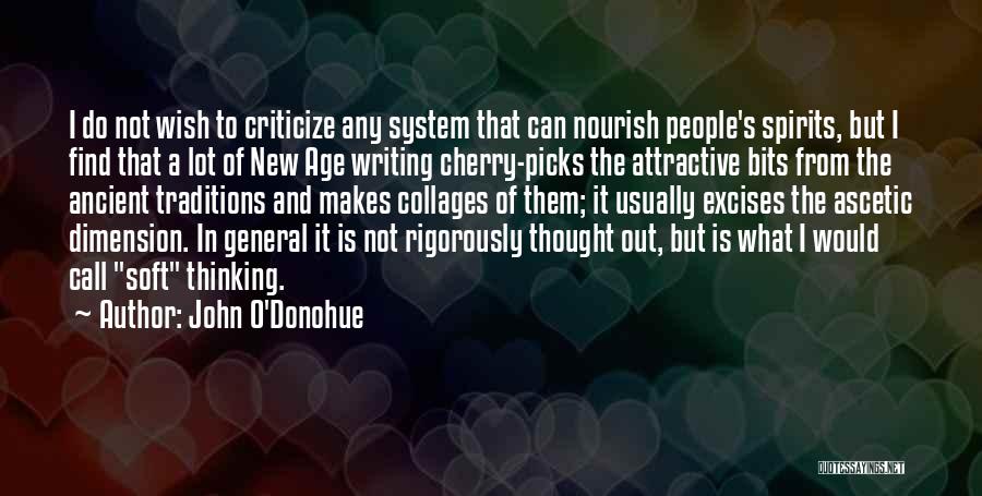 Dieux Quotes By John O'Donohue