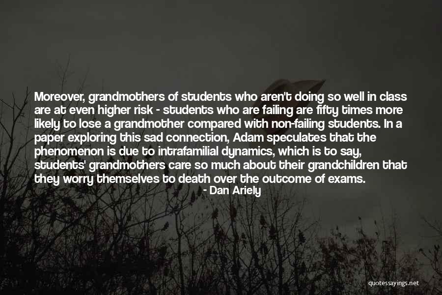 Dieve Quotes By Dan Ariely Dieve Quotes By Dan Ariely