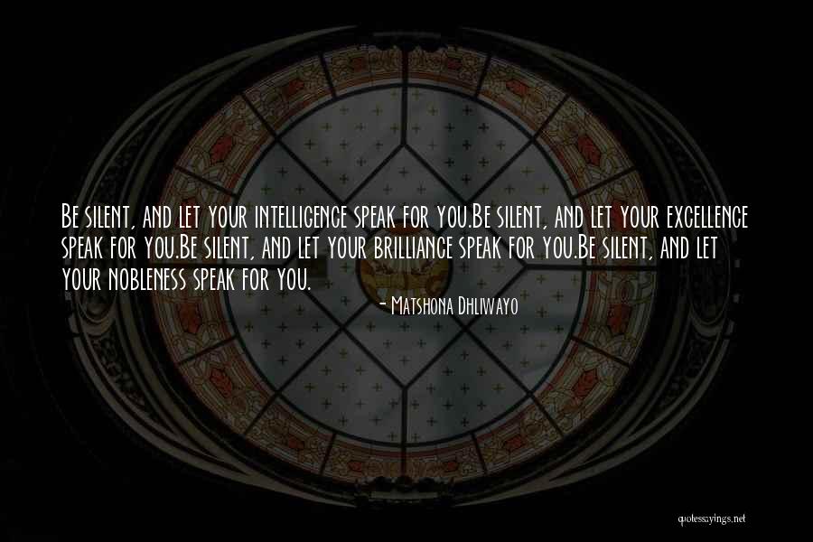 Dieve Quotes By Matshona Dhliwayo Dieve Quotes By Matshona Dhliwayo