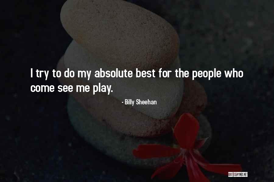 Dievo Karalyste Quotes By Billy Sheehan Dievo Karalyste Quotes By Billy Sheehan