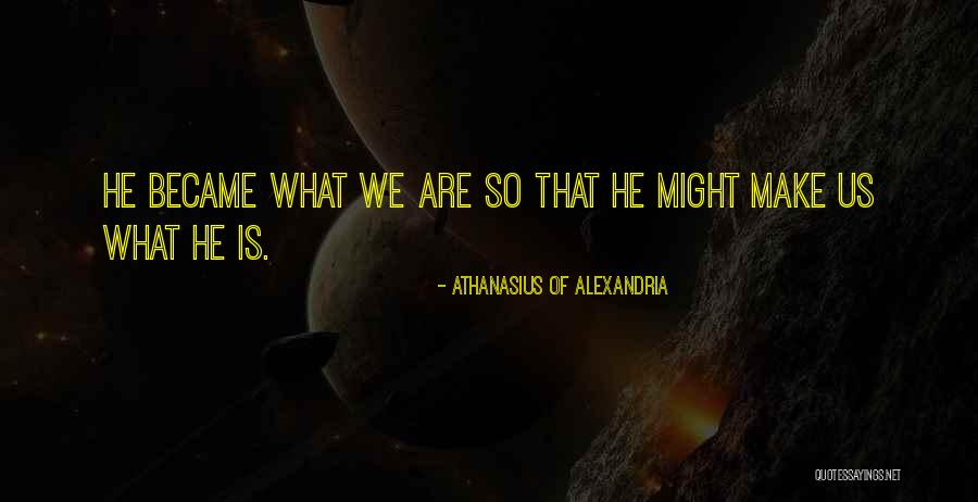 Dievs Milestiba Quotes By Athanasius Of Alexandria Dievs Milestiba Quotes By Athanasius Of Alexandria