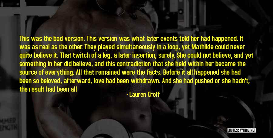 Dievs Milestiba Quotes By Lauren Groff Dievs Milestiba Quotes By Lauren Groff