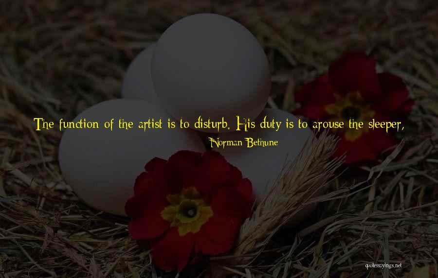 Dieye Firm Quotes By Norman Bethune Dieye Firm Quotes By Norman Bethune