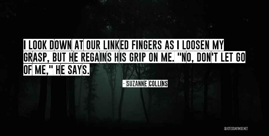 Dieye Firm Quotes By Suzanne Collins Dieye Firm Quotes By Suzanne Collins