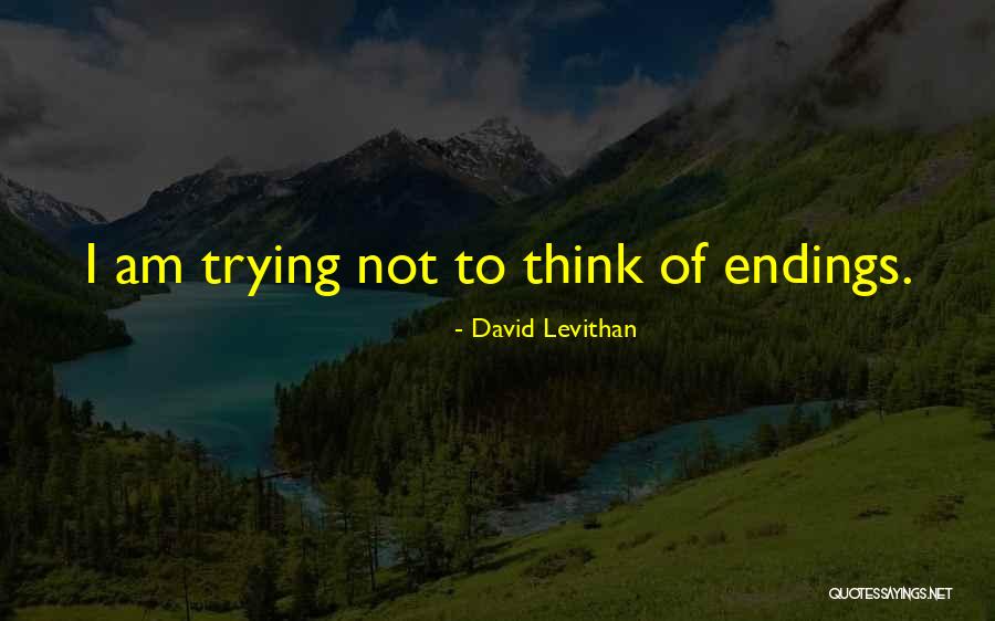 Diezmaron Quotes By David Levithan Diezmaron Quotes By David Levithan