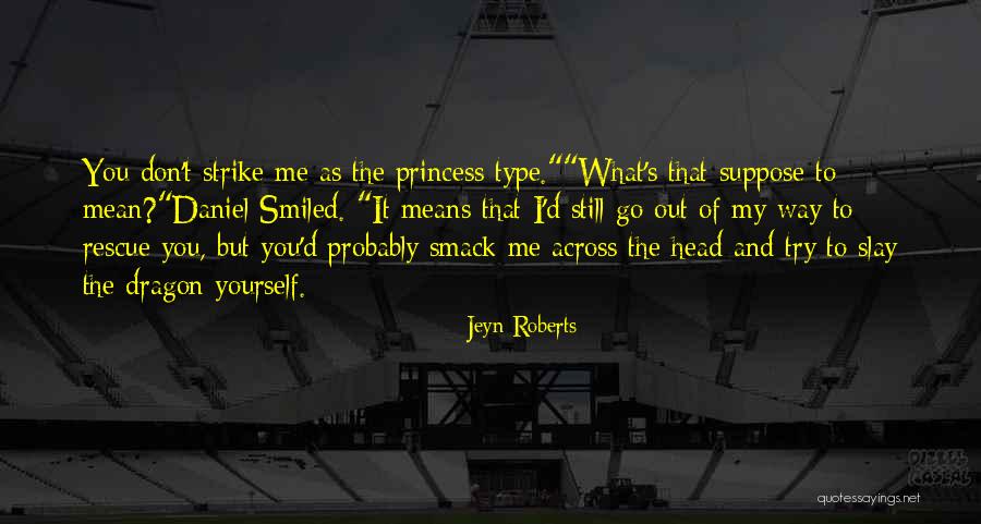 Difatta Prospect Quotes By Jeyn Roberts Difatta Prospect Quotes By Jeyn Roberts