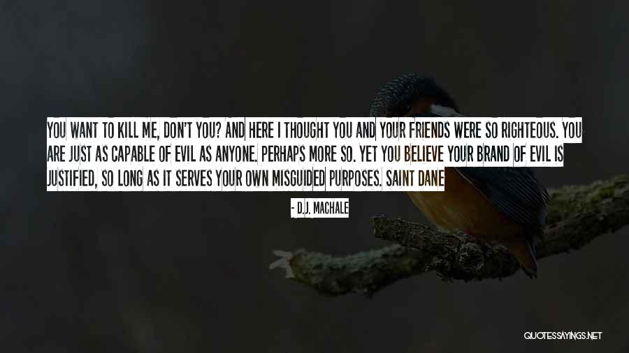 Diferenciar En Quotes By D.J. MacHale Diferenciar En Quotes By D.J. MacHale