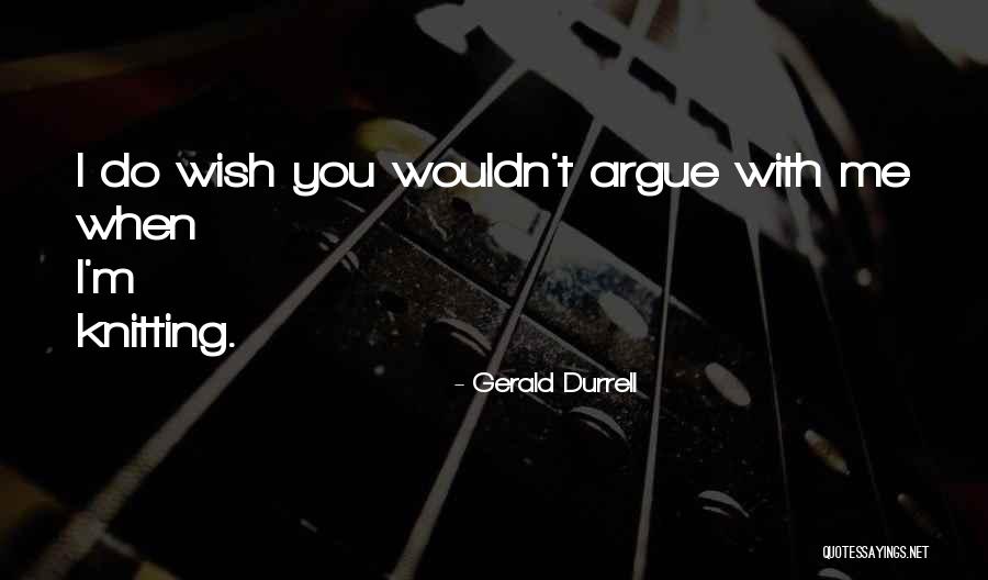 Difetti De Longhi Quotes By Gerald Durrell Difetti De Longhi Quotes By Gerald Durrell