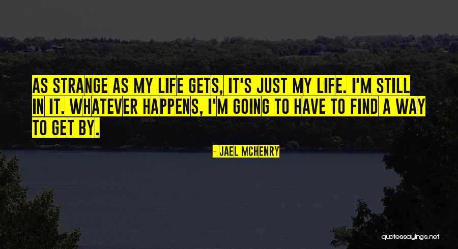 Difetti Toyota Quotes By Jael McHenry Difetti Toyota Quotes By Jael McHenry