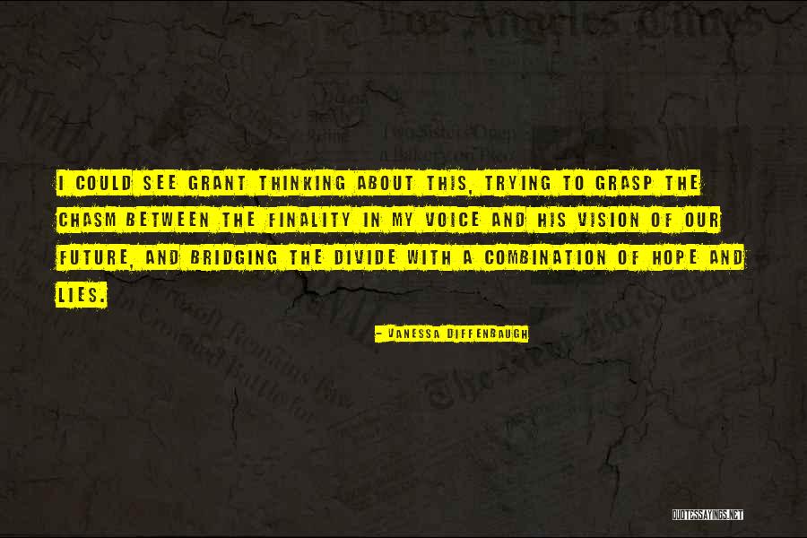 Diffenbaugh Vanessa Quotes By Vanessa Diffenbaugh Diffenbaugh Vanessa Quotes By Vanessa Diffenbaugh