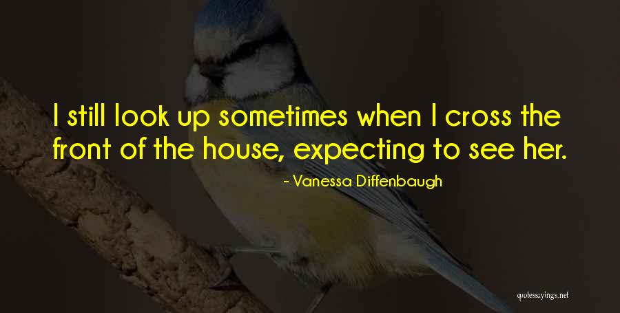 Diffenbaugh Vanessa Quotes By Vanessa Diffenbaugh Diffenbaugh Vanessa Quotes By Vanessa Diffenbaugh
