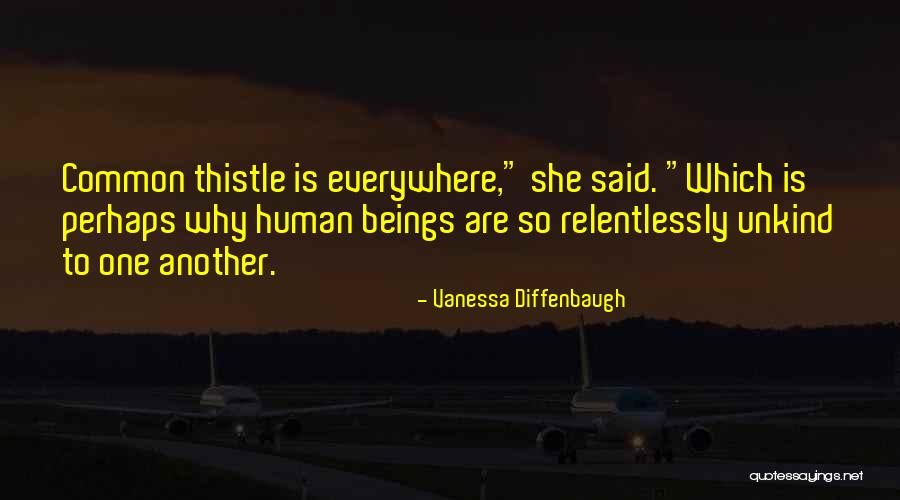 Diffenbaugh Vanessa Quotes By Vanessa Diffenbaugh Diffenbaugh Vanessa Quotes By Vanessa Diffenbaugh