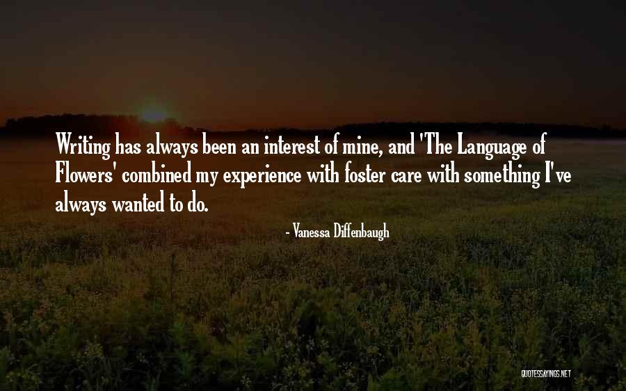 Diffenbaugh Vanessa Quotes By Vanessa Diffenbaugh Diffenbaugh Vanessa Quotes By Vanessa Diffenbaugh
