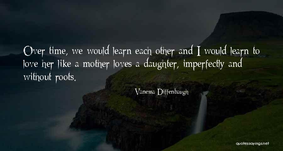 Diffenbaugh Vanessa Quotes By Vanessa Diffenbaugh Diffenbaugh Vanessa Quotes By Vanessa Diffenbaugh