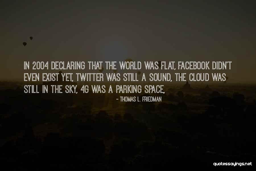 Diffence Quotes By Thomas L. Friedman
