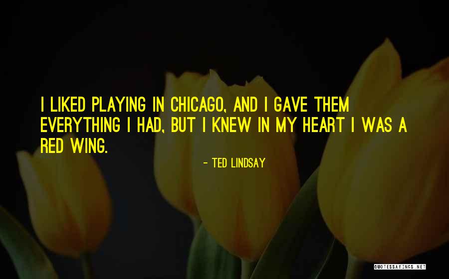 Differant Quotes By Ted Lindsay Differant Quotes By Ted Lindsay