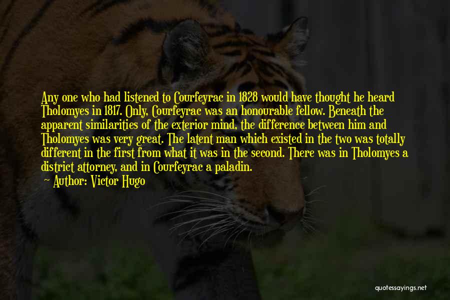 Difference And Similarities Quotes By Victor Hugo
