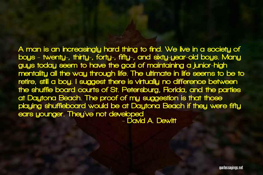 Difference Between A Boy And A Man Quotes By David A. Dewitt Difference Between A Boy And A Man Quotes By David A. Dewitt