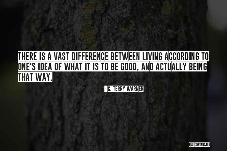 Difference Between A Real Man And A Boy Quotes By C. Terry Warner Difference Between A Real Man And A Boy Quotes By C. Terry Warner