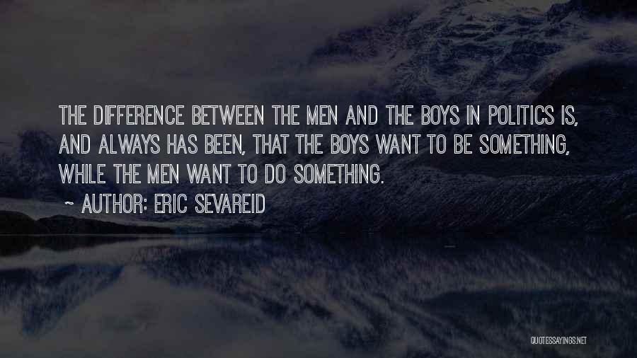 Difference Between And ' In Quotes By Eric Sevareid