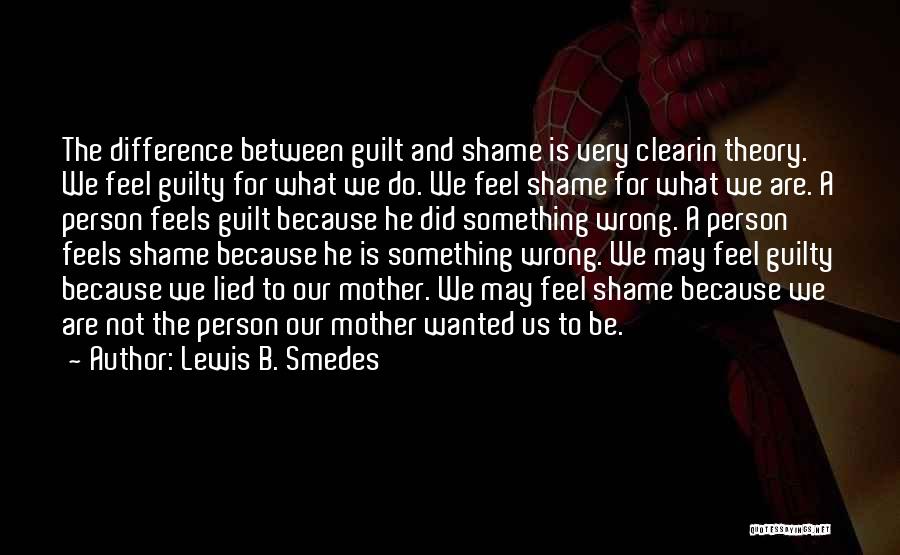 Difference Between And ' In Quotes By Lewis B. Smedes