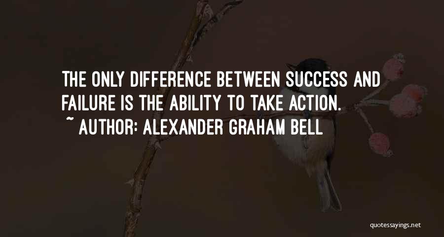 Difference Between Failure And Success Quotes By Alexander Graham Bell