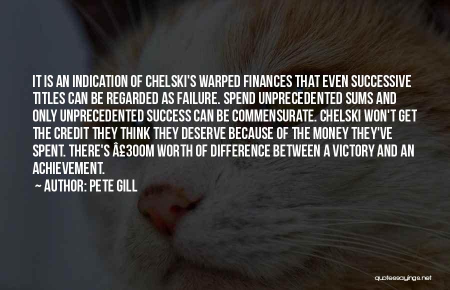 Difference Between Failure And Success Quotes By Pete Gill