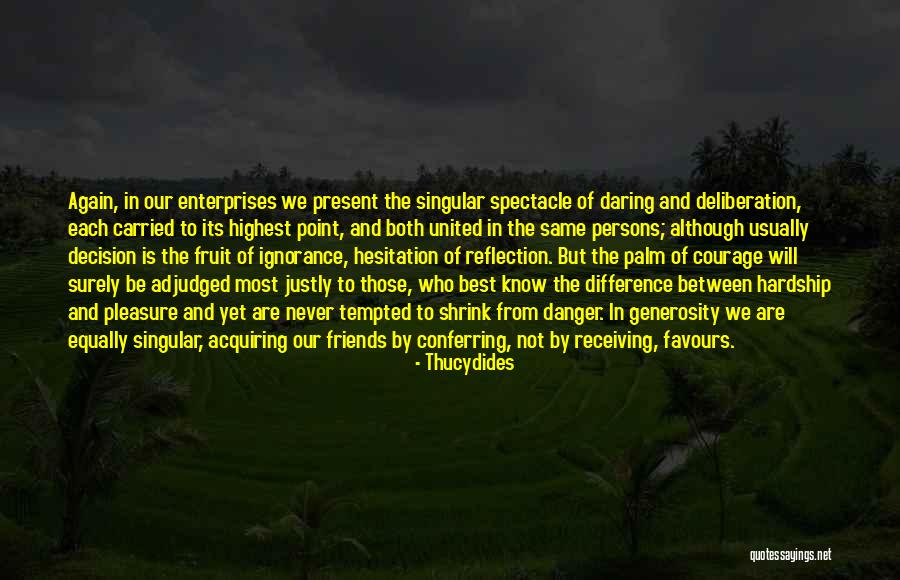 Difference Between Friends And Best Friends Quotes By Thucydides Difference Between Friends And Best Friends Quotes By Thucydides