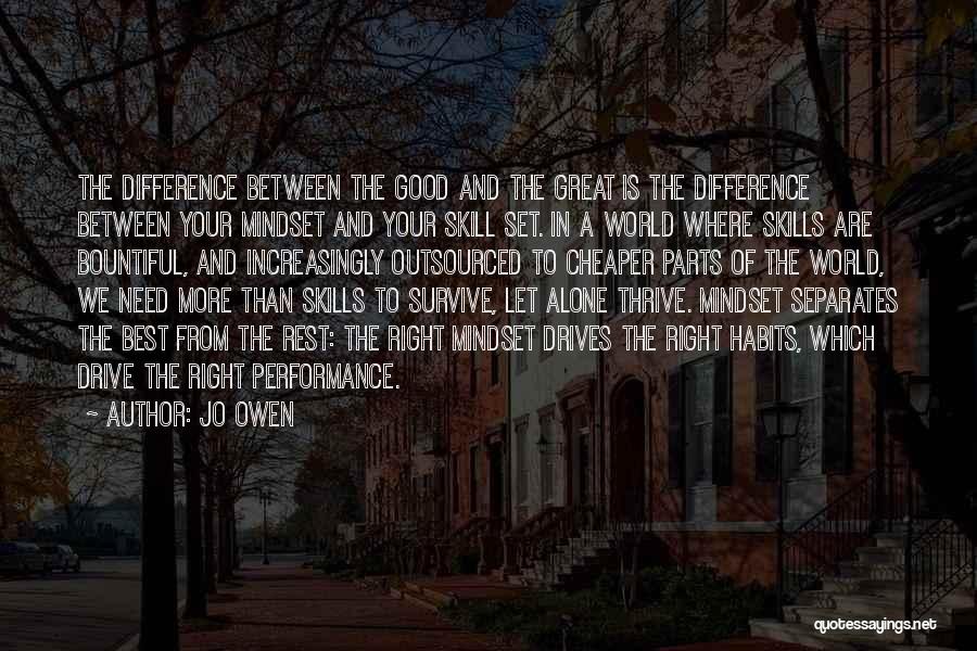 Difference Between Good And Great Quotes By Jo Owen