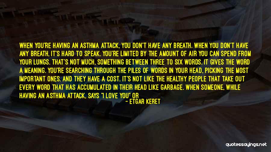 Difference Between I Like You And I Love You Quotes By Etgar Keret Difference Between I Like You And I Love You Quotes By Etgar Keret
