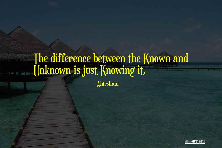 Difference Between Knowing And Doing Quotes By Ahtesham