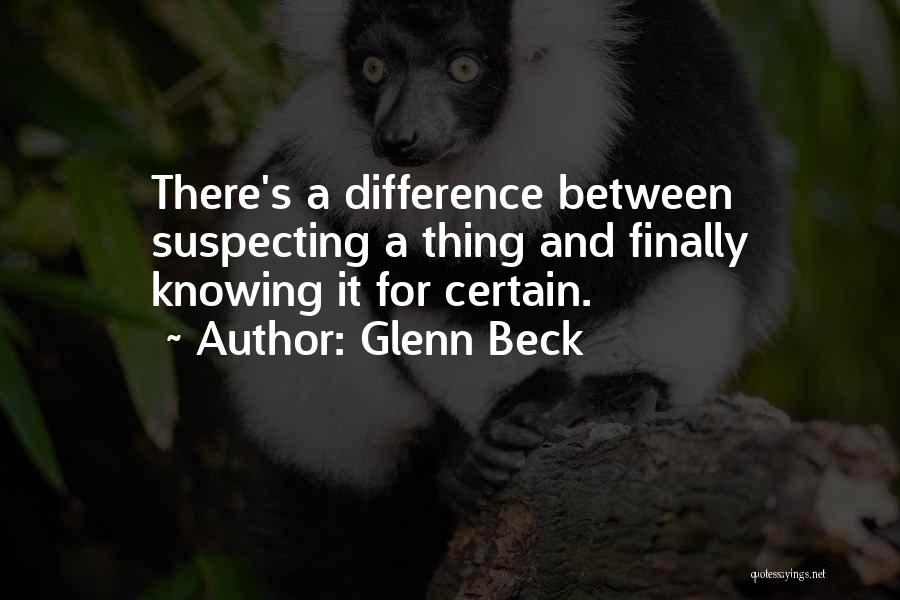 Difference Between Knowing And Doing Quotes By Glenn Beck