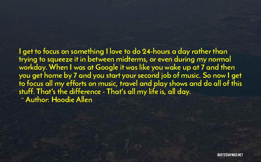 Difference Between Like And Love Quotes By Hoodie Allen