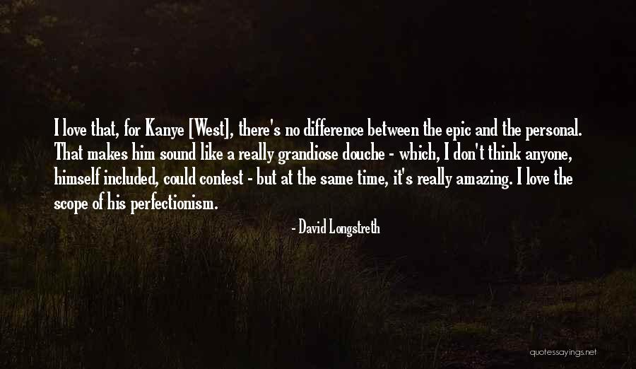 Difference Between Love And Like Quotes By David Longstreth Difference Between Love And Like Quotes By David Longstreth